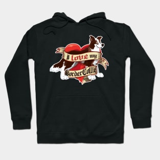 I Love My Border Collie - Dark Brown Hoodie